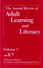 Image for Annual review of adult learning and literacy: a project of The National Center for the Study of Adult Learning and Literacy. : Vol. 3
