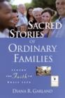 Image for Sacred Stories of Ordinary Families