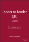 Image for Leader to Leader (LTL), Volume 26, Fall 2002