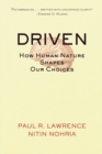 Image for Driven : How Human Nature Shapes Our Choices