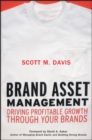 Image for Brand asset management  : driving profitable growth through your brands