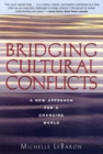 Image for Bridging Cultural Conflicts