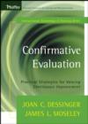 Image for Confirmative evaluation  : practical strategies for valuing continuous improvement