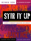 Image for Stir it up  : lessons in community organizing and advocacy