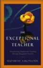 Image for The Exceptional Teacher