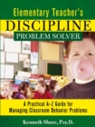 Image for Elementary Teacher&#39;s Discipline Problem Solver