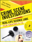Image for Crime Scene Investigations : Real-Life Science Labs For Grades 6-12