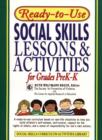 Image for Ready–To–Use Social Skills Lessons And Activities For Grades PreK–K (1995 Edition, Layflat Version)