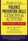 Image for Ready-to-Use Violence Prevention Skills Lessons and Activities for Elementary Students