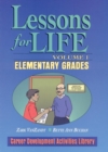 Image for Lessons for Life, Volume 1 : Elementary Grades