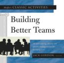 Image for Pfeiffer&#39;s Classic Activities for Building Better Teams