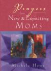 Image for Prayers for new and expecting moms