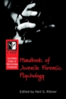 Image for The California School of Professional Psychology handbook of juvenile forensic psychology