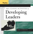 Image for Pfeiffer&#39;s Classic Activities for Developing Leaders