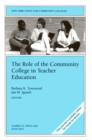 Image for The Role of Community Colleges in Teacher Education