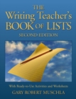 Image for The writing teacher&#39;s book of lists  : with ready to use activities and worksheets