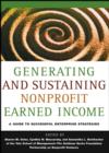Image for Generating and Sustaining Nonprofit Earned Income