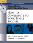 Image for How to contribute to your team&#39;s success: Participant&#39;s workbook