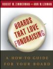 Image for Boards that love fundraising: a how-to guide for your board