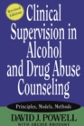 Image for Clinical supervision in alcohol and drug abuse counseling: principles, models, methods