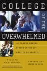Image for College of the Overwhelmed