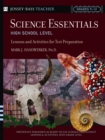 Image for Science essentials, high school level  : lessons and activities for test preparation