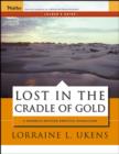 Image for Lost in the cradle of gold: Leader&#39;s guide