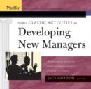 Image for Pfeiffer&#39;s classic activities for developing new managers