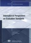 Image for International Perspectives on Evaluation Standards : New Directions for Evaluation, Number 104