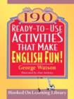 Image for 190 Ready-to-Use Activities That Make English Fun!