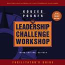 Image for The Leadership Challenge Workshop : Facilitator&#39;s Guide