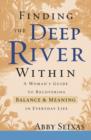 Image for Finding the Deep River within