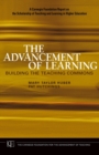 Image for The advancement of learning  : building the teaching commons