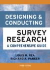 Image for Designing and conducting survey research: a comprehensive guide