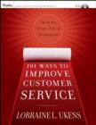 Image for 101 ways to improve customer service  : training, tools, tips and techniques