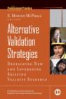 Image for Alternative validation strategies  : other sources of scientific evidence for test validity