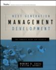 Image for Next generation management development  : the complete guide and resource