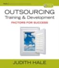 Image for Outsourcing training and development: factors for success