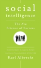 Image for Social intelligence: the new science of success