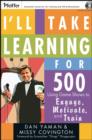 Image for I&#39;ll Take Learning for 500