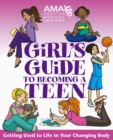 Image for American Medical Association Girl&#39;s Guide to Becoming a Teen