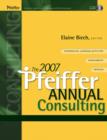 Image for The 2007 Pfeiffer annual: Consulting