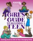 Image for American Medical Association girl&#39;s guide to becoming a teen