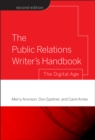 Image for The public relations writer&#39;s handbook  : the digital age