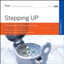 Image for Stepping up  : a road map for new supervisors: Facilitator&#39;s guide