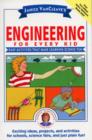 Image for Janice VanCleave&#39;s engineering for every kid: easy activities that make learning science fun