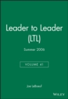 Image for Leader to Leader (LTL), Volume 41, Summer 2006