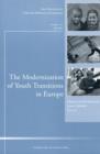 Image for The Modernization of Youth Transitions in Europe