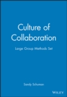 Image for Culture of Collaboration / Large Group Methods Set