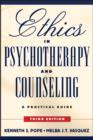 Image for Ethics in psychotherapy and counseling  : a practical guide